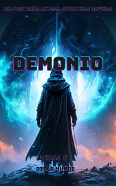 demonio (libro 5) (ebook)-diego muñoz-9783690605694