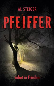 pfeiffer - ruhet in frieden (ebook)-9783695798094