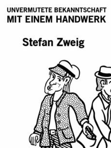 Imagen Principal de Unvermutete Bekanntschaft mit einem Handwerk