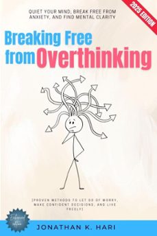 breaking free from overthinking: (ebook)-jonathan k. hari-9783819740794