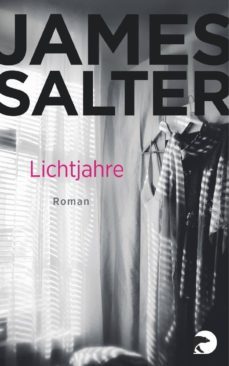 lichtjahre-james salter-9783833309694