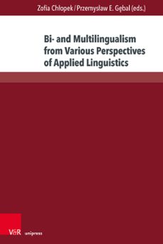 bi- and multilingualism from various perspectives of applied linguistics (ebook)-9783847014294