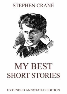 my best short stories (ebook)-stephen crane-9783849644994