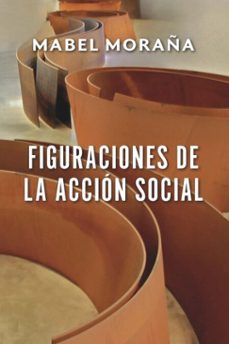 figuraciones de la accion social (ebook)-mabel moraña-9783968698694