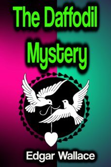 the daffodil mystery (ebook)-edgar wallace-9783986478094