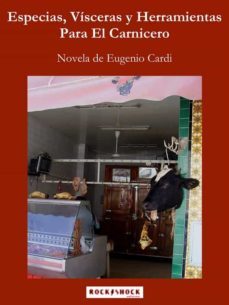 especias, visceras y herramientas para el carnicero (ebook)-9786050478594