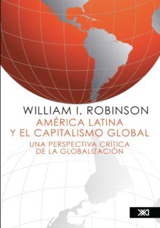 america latina y el capitalismo global (ebook)-william robinson-9786070307294