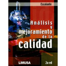 analisis y mejoramiento de la calidad-edgardo escalante vasquez-9786070508394