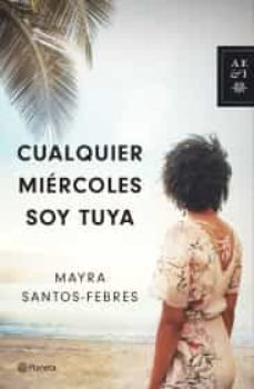 cualquier miercoles soy tuya-9786070736094