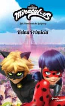 ladybug. reina primicia-9786070793394