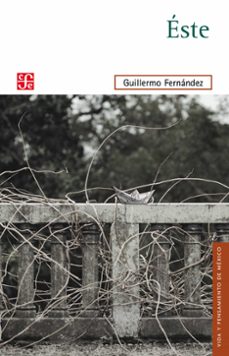 este (ebook)-guillermo fernandez-9786071650894