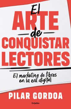 el arte de conquistar lectores (ebook)-pilar gordoa-9786073845694