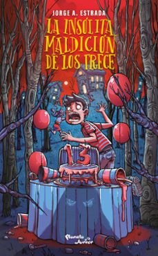 la insolita maldicion de los trece-9786073920094