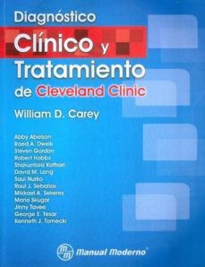 diagnostico clinico y tratamiento de cleveland clinic-william d. carey-9786074481594