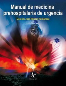 manual de medicina prehospitalaria de urgencia (ebook)-gerardo josé illescas fernández-9786077415794