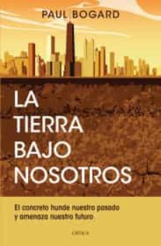 la tierra bajo nosotros-9786077474494