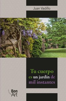 tu cuerpo es un jardin de mil instantes (ebook)-9786078838394