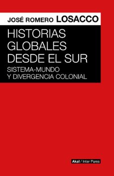 historias globales desde el sur-jose romero losacco-9786078898794