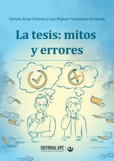 la tesis: mitos y errores (ebook)-dennis arias chavez-luis miguel cangalaya sevillano-9786123184094