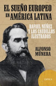 el sueño europeo en america latina (ebook)-alfonso munera-9786287571594