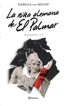 la niña alemana de el palmar (ebook)-isabella von bullow-9786287665194