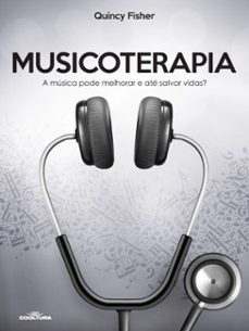musicoterapia (ebook)-quincy fisher-9786313151394