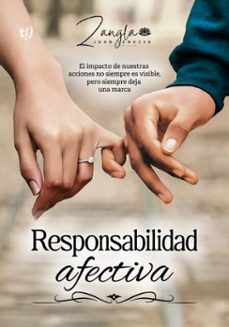 responsabilidad afectiva (ebook)-juan zangla-9786313170494
