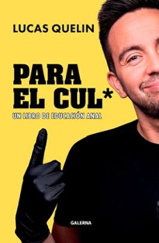 para el cul* (ebook)-lucas quelin-9786316632494