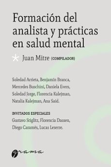 formacion del analista y practicas en salud mental (ebook)-juan mitre-9786316643094