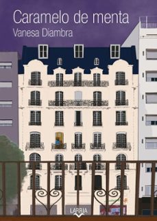 caramelo de menta (ebook)-vanesa diambra-9786319106794