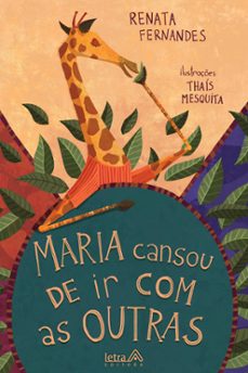 maria cansou de ir com as outras (ebook)-renata fernandes-9786500524994