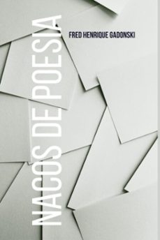 nacos de poesia (ebook)-fred henrique gadonski-9786501082394
