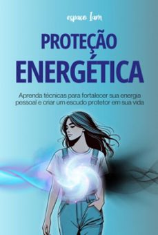 proteço energetica (ebook)-mislane souza prates-9786501252094