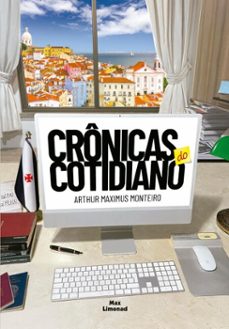 cronicas do cotidiano (ebook)-arthur maximus monteiro-9786501834894