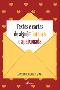 textos e cartas de alguem intensa e apaixonada (ebook)-9786525485294
