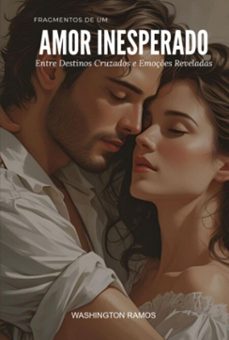 fragmentos de um amor inesperado (ebook)-washington ramos-9786526648094