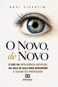 o novo, de novo-rosi vizentim-9786527096894