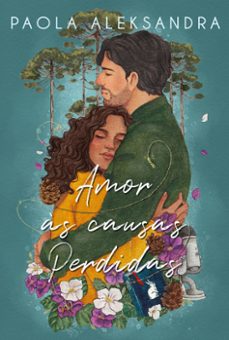 amor às causas perdidas (ebook)-paola aleksandra-9786559702794