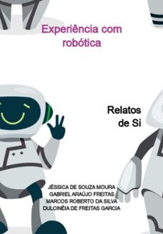 -jéssica de souza moura gabriel araújo freitas marcos roberto da silva dulcinéia de freitas garcia-9786580508594