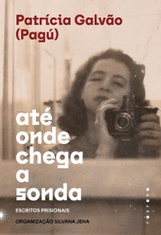ate onde chega a sonda (ebook)-patrícia galvão-9786584568594