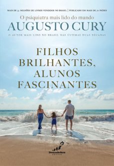 filhos brilhantes, alunos fascinantes (ebook)-augusto cury-9786584661394