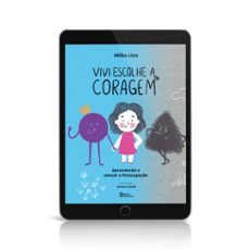 vivi escolhe a coragem (ebook)-milka lins-9786585981194