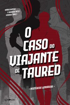 o caso do viajante de taured (ebook)-mário bentes-rodrigo ortiz vinholo-9786588912294
