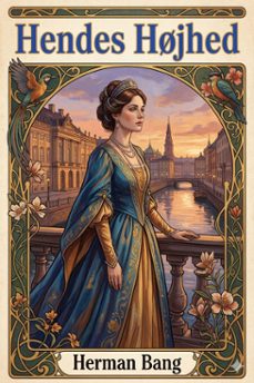 hendes hjhed (ebook)-herman bang-9786726579594