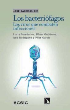 los bacteriofagos : los virus que combaten infecciones (ebook)-9788400106294