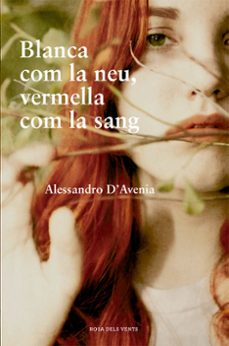 blanca com la neu, vermella com la sang-9788401387494