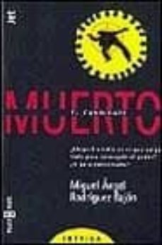 el candidato muerto-miguel angel rodriguez bajon-9788401461194