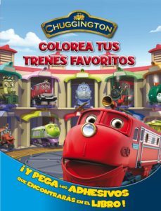 chuggington: colorea tus trenes favoritos-9788401902994