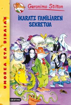 gs 18 ikaratz familiaren sekretua-geronimo stilton-9788408055594
