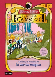 la tribu de camelot especial 2: carlota y el misterio de la varit a magica-gemma lienas-9788408096894